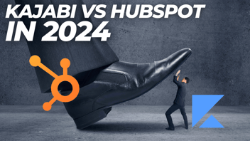 hubspot vs kajabi